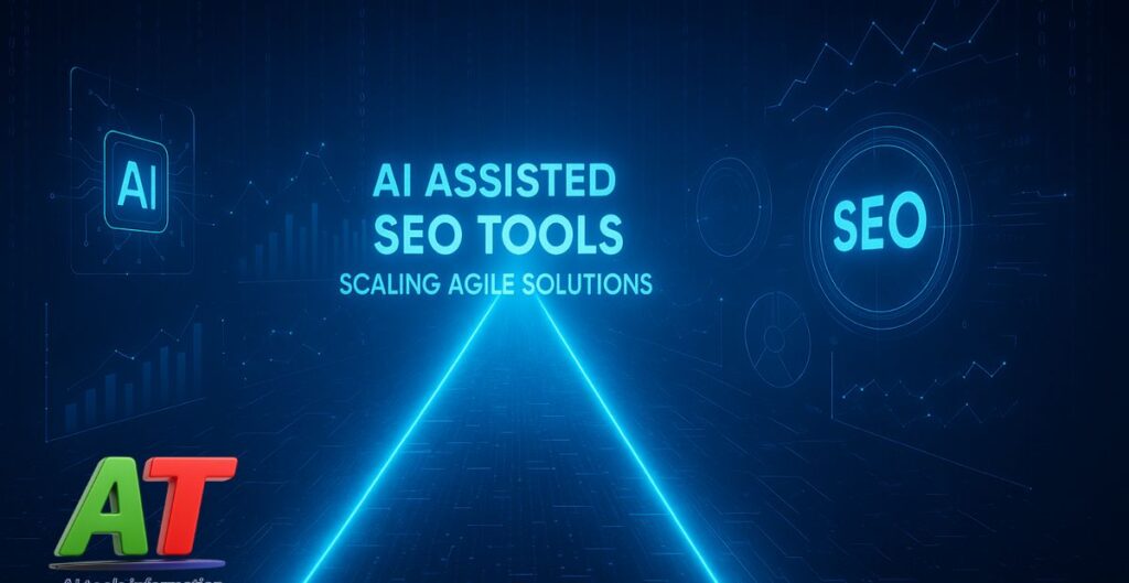 AI SEO Tools to Scale Agile Solutions