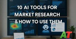 "Top 10 AI tools for market research with analytics, trend tracking, and consumer insights"