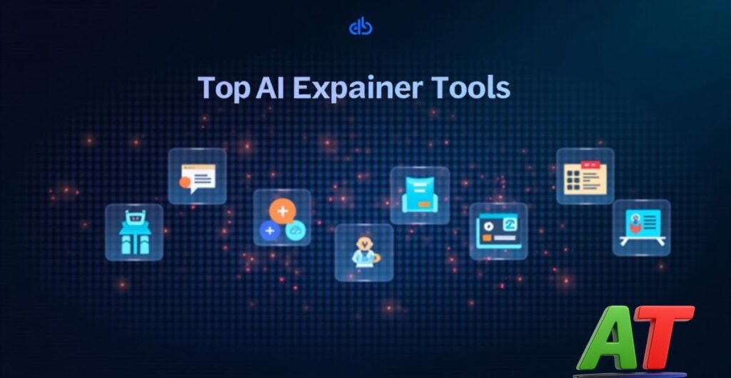 Visual lineup of top AI explainer tool with title text “Top 10 Game-Changing AI Explainer Tools You Need to Try”